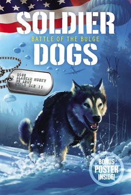 Cover image for Soldier Dogs #5: Battle of the Bulge