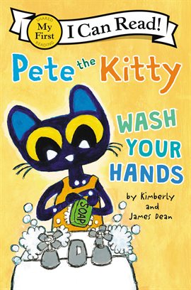 Cover image for Pete the Kitty: Wash Your Hands