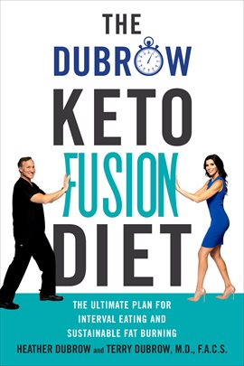 Cover image for The Dubrow Keto Fusion Diet