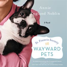 Cover image for St. Francis Society for Wayward Pets