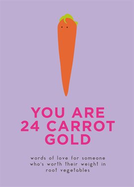 Cover image for You Are 24 Carrot Gold