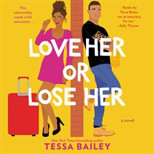 Cover image for Love Her or Lose Her