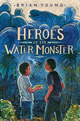 Cover image for Heroes of the Water Monster