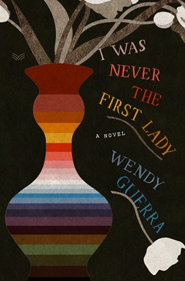 Cover image for I Was Never the First Lady