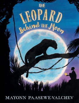Cover image for The Leopard Behind the Moon