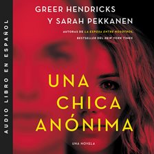 Cover image for La chica anónima (An Anonymous Girl)