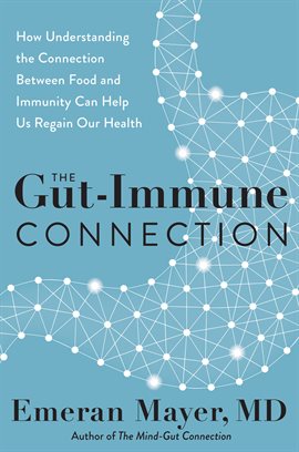 Cover image for The Gut-Immune Connection