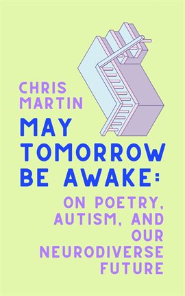 Cover image for May Tomorrow Be Awake