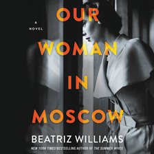 Cover image for Our Woman in Moscow