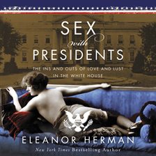 Cover image for Sex With Presidents