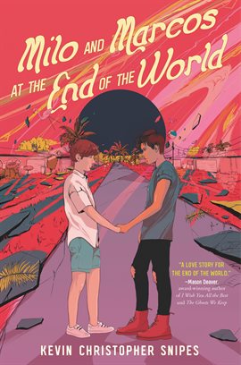 Cover image for Milo and Marcos at the End of the World