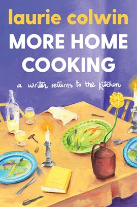 Cover image for More Home Cooking