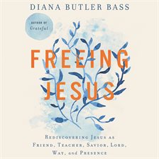 Cover image for Freeing Jesus