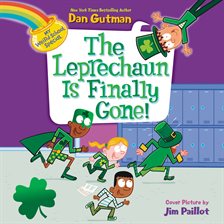 Cover image for My Weird School Special: The Leprechaun Is Finally Gone!