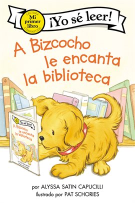Cover image for A Bizcocho le encanta la biblioteca