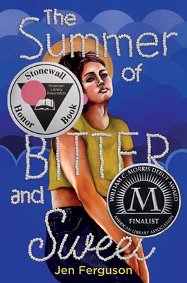 Cover image for The Summer of Bitter and Sweet