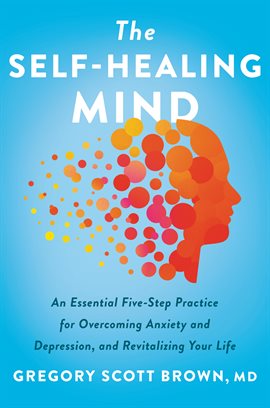 Cover image for The Self-Healing Mind