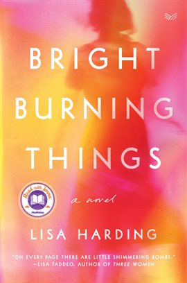 Cover image for Bright Burning Things