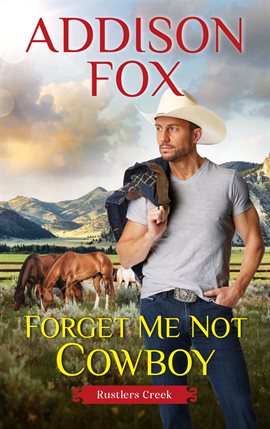 Cover image for Forget Me Not Cowboy