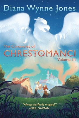 The Chronicles of Chrestomanci, Volume III