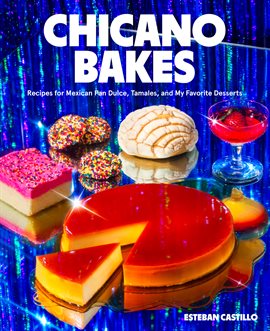 Cover image for Chicano Bakes