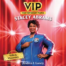 Cover image for VIP: Stacey Abrams