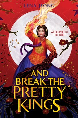 Cover image for And Break the Pretty Kings