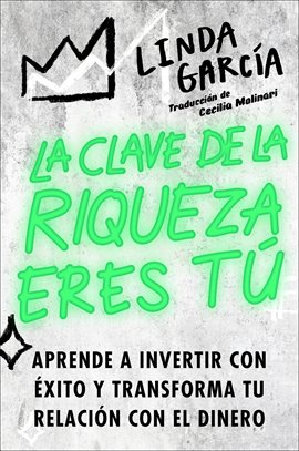 The Wealth Warrior \ La Clave De La Riqueza Eres Tú