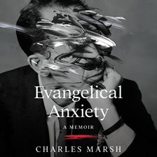 Cover image for Evangelical Anxiety