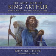 Cover image for The Great Book of King Arthur