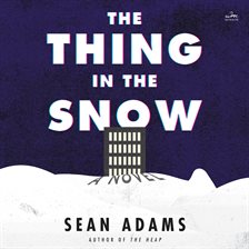 Cover image for The Thing in the Snow