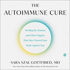 Cover image for The Autoimmune Cure