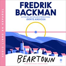 Cover image for Beartown \ (Spanish edition)