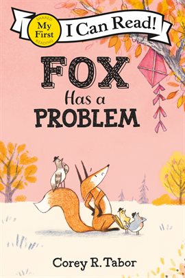 Cover image for Fox Has a Problem
