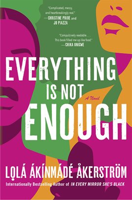 Cover image for Everything Is Not Enough