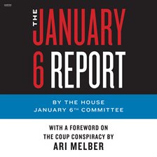 The January 6 Report The January 6 Report