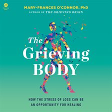 The Grieving Body
