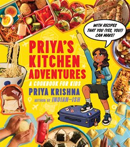 Cover image for Priya's Kitchen Adventures