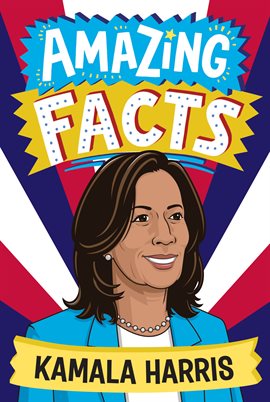 Imagen de portada para Amazing Facts: Kamala Harris