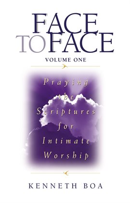 Cover image for Praying the Scriptures for Intimate Worship