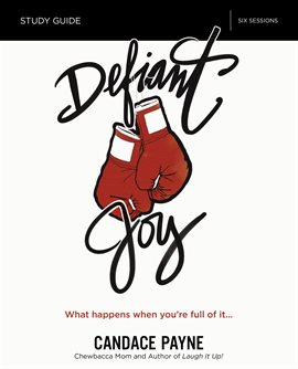 Cover image for Defiant Joy Study Guide