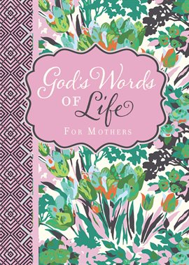 Cover image for God's Words of Life for Mothers