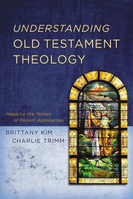 Cover image for Understanding Old Testament Theology