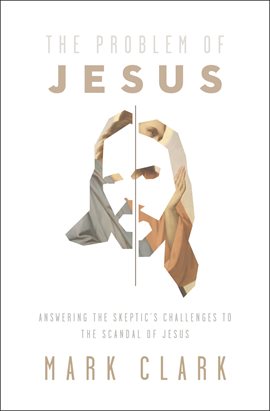 Cover image for The Problem of Jesus