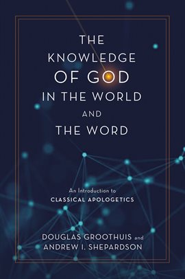 Cover image for The Knowledge of God in the World and the Word