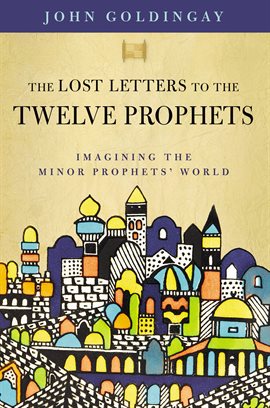 Cover image for The Lost Letters to the Twelve Prophets