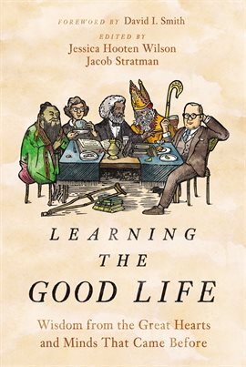 Cover image for Learning the Good Life