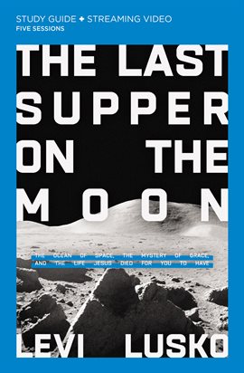 Cover image for The Last Supper on the Moon Study Guide