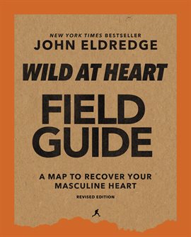 Cover image for Wild at Heart Field Guide