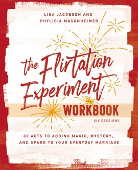 Cover image for The Flirtation Experiment Workbook